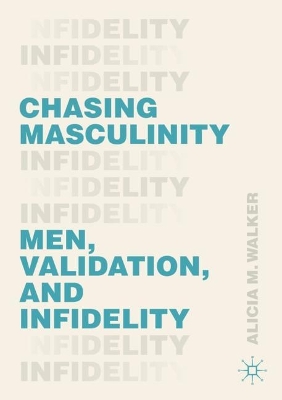 Book cover for Chasing Masculinity