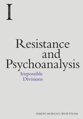 Cover of Resistance and Psychoanalysis