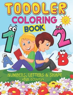 Book cover for Fun Activity Toddler Coloring Book