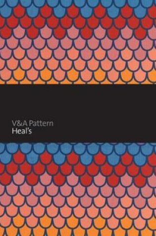 Cover of V&A Pattern: Heal's