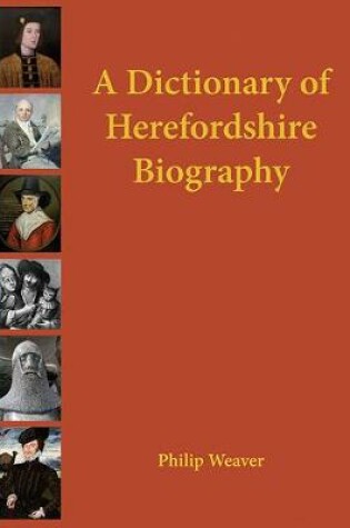 Cover of A Dictionary of Herefordshire Biography