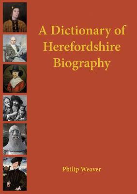 Book cover for A Dictionary of Herefordshire Biography