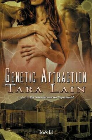Cover of Genetic Attraction