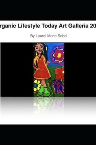 Cover of Organic Lifestyle Today Fine Art 2019