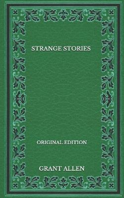 Book cover for Strange Stories - Original Edition