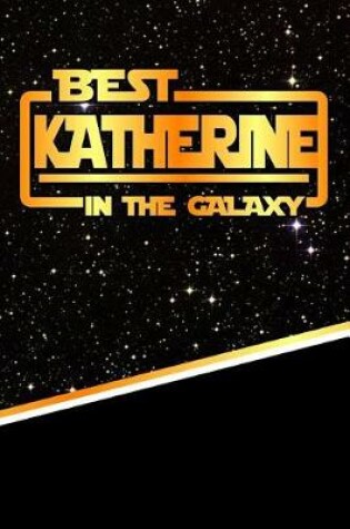 Cover of Best Katherine in the Galaxy