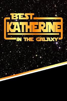 Book cover for Best Katherine in the Galaxy