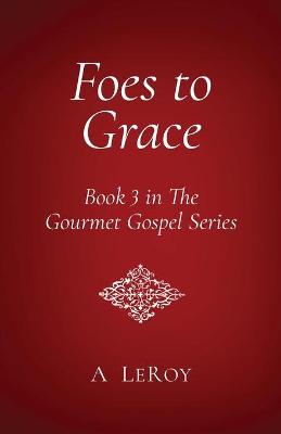 Book cover for Foes to Grace