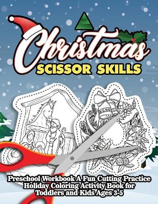 Book cover for Christmas Scissor Skill