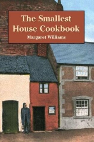 Cover of Smallest House Cookbook, The