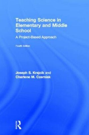 Cover of Teaching Science in Elementary and Middle School