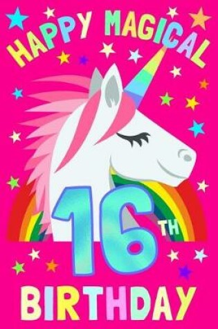 Cover of Happy Magical 16th Birthday