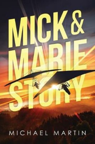 Cover of Mick and Marie Story