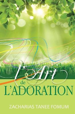 Cover of L'Art de L'Adoration