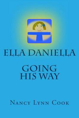 Book cover for Ella Daniella Going His Way