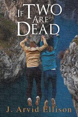 Book cover for If Two Are Dead