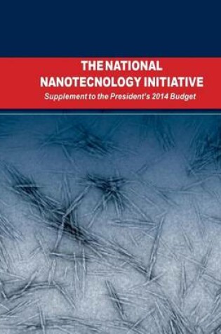 Cover of The National Nanotechnology Initiative