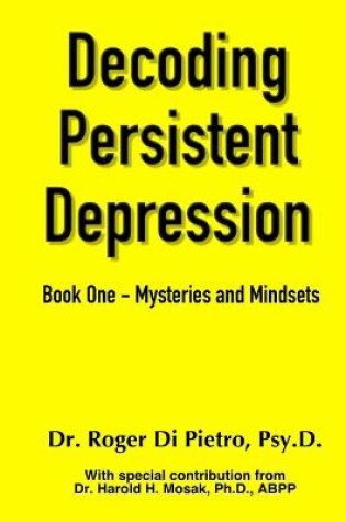 Cover of Decoding Persistent Depression