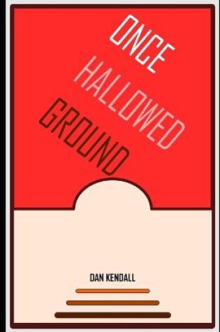 Cover of Once Hallowed Ground