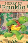 Book cover for Hurry Up, Franklin