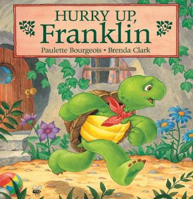 Book cover for Hurry Up, Franklin