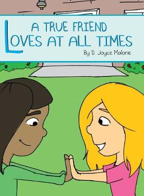 Book cover for A True Friend Loves At All Times