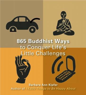 Book cover for 863 Buddhist Ways To Conquer Life's Little Challenges