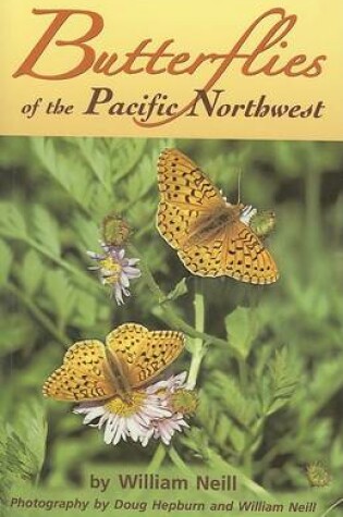 Cover of Butterflies of the Pacific Northwest