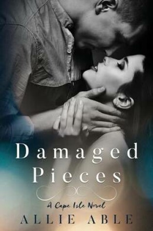 Cover of Damaged Pieces