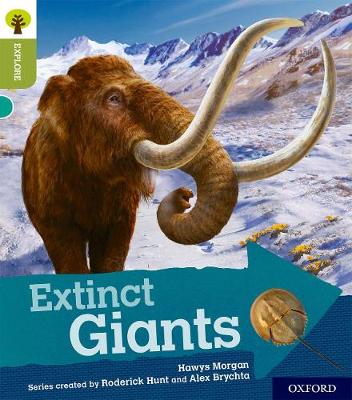 Cover of Oxford Reading Tree Explore with Biff, Chip and Kipper: Oxford Level 7: Extinct Giants