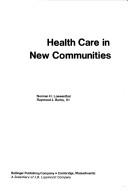 Book cover for Health Care in New Communities