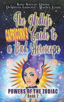 Book cover for The Midlife Capricorn's Guide to a Bad Horoscope