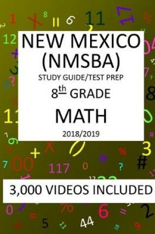 Cover of 8th Grade NEW MEXICO NMSBA, 2019 MATH, Test Prep