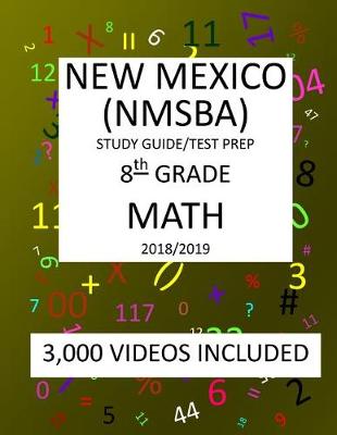 Book cover for 8th Grade NEW MEXICO NMSBA, 2019 MATH, Test Prep