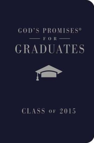 Cover of God's Promises for Graduates: Class of 2015 - Navy