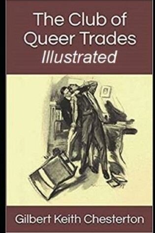 Cover of The Club of Queer Trades Illustrated
