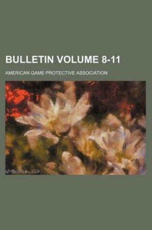 Cover of Bulletin Volume 8-11