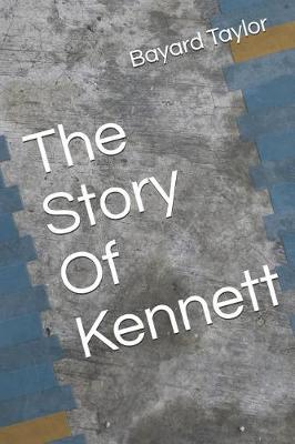 Book cover for The Story Of Kennett