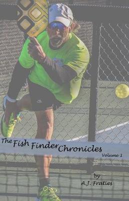 Book cover for The Fish Finder Chronicles