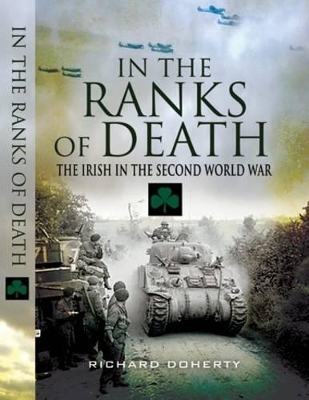 Book cover for In the Ranks of Death: the Irish in the Second World War