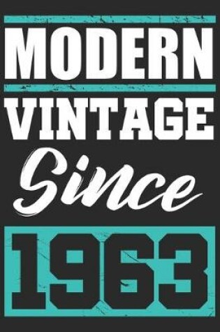 Cover of Modern Vintage since 1963