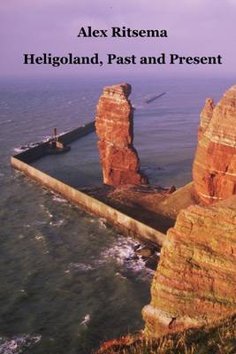 Book cover for Heligoland, Past and Present