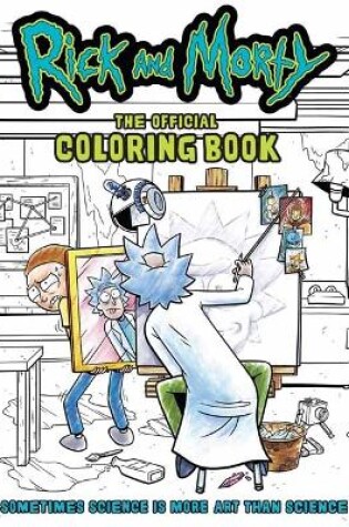 Cover of Rick and Morty: The Official Coloring Book