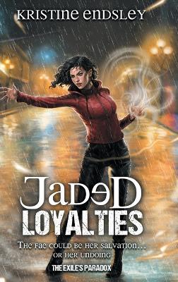 Book cover for Jaded Loylaties