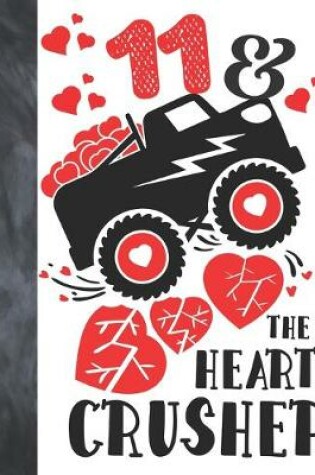 Cover of 11 & The Heart Crusher