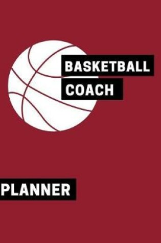 Cover of Basketball Coach Planner