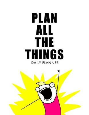 Book cover for Plan All the Things