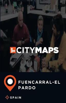 Book cover for City Maps Fuencarral-El Pardo Spain