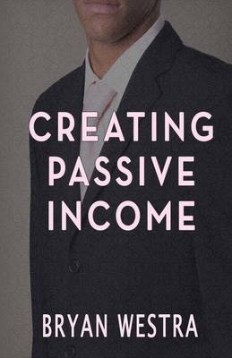 Book cover for Creating Passive Income