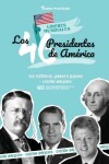 Book cover for Los 46 presidentes de América